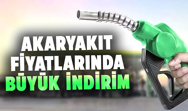 Akaryakıtta büyük indirim!